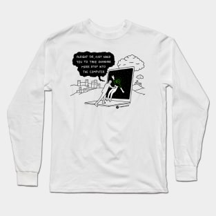 One More Step Long Sleeve T-Shirt